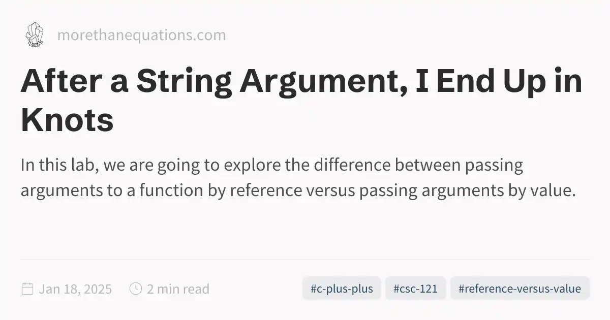 After a String Argument, I End Up in Knots