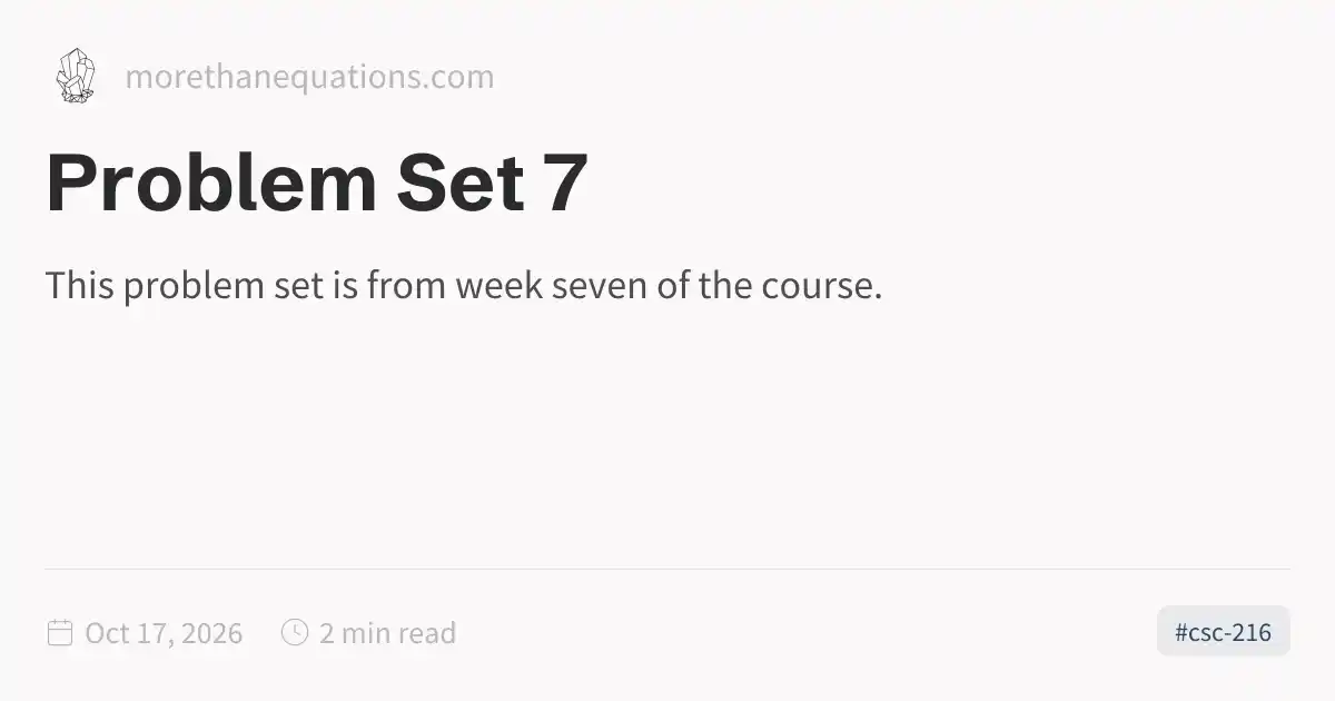 Problem Set 7